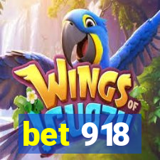 bet 918